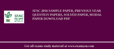 SFAC 2018 Sample Paper, Previous Year Question Papers, Solved Paper, Modal Paper Download PDF