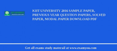 KIIT University 2018 Sample Paper, Previous Year Question Papers, Solved Paper, Modal Paper Download PDF
